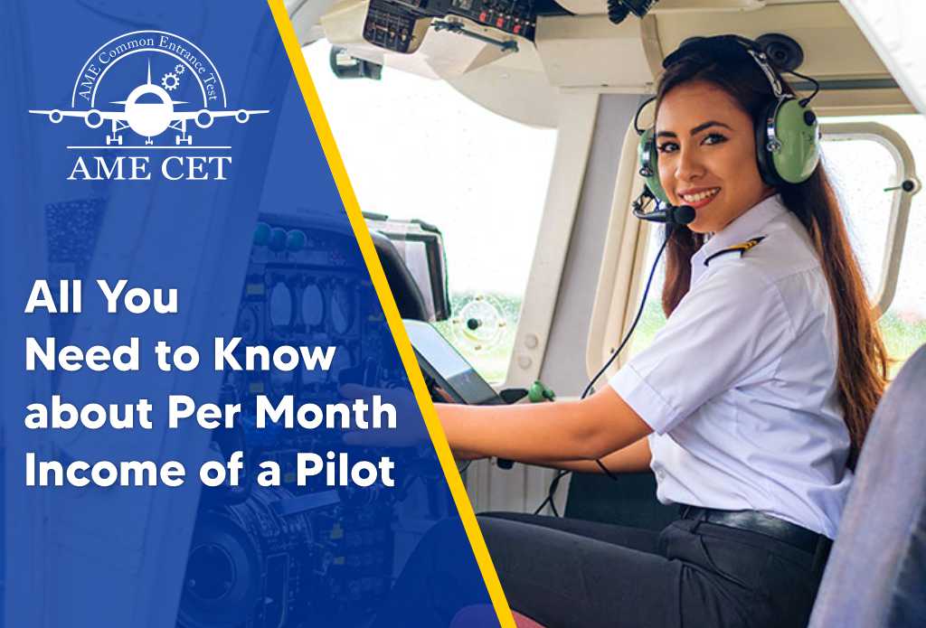 A Step-by-Step Guide to Becoming a Pilot in India - AME CET Blogs